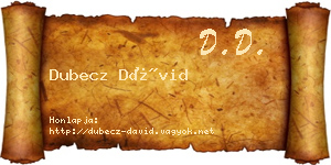 Dubecz Dávid névjegykártya